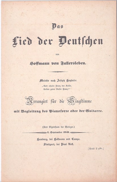 Deutschlandlied Das Lied der Deutschen Hoffmann von Fallersleben 1. September 1841  Reprint 